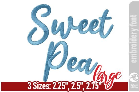 Download Sweet Pea Script Embroidery Font - Large - Sweet Collection